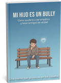 De Bully a Amigo Real: La Guía Definitiva para Padres